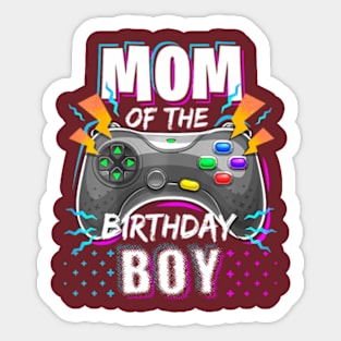 Mom of the Birthday   Video  Birthday Sticker